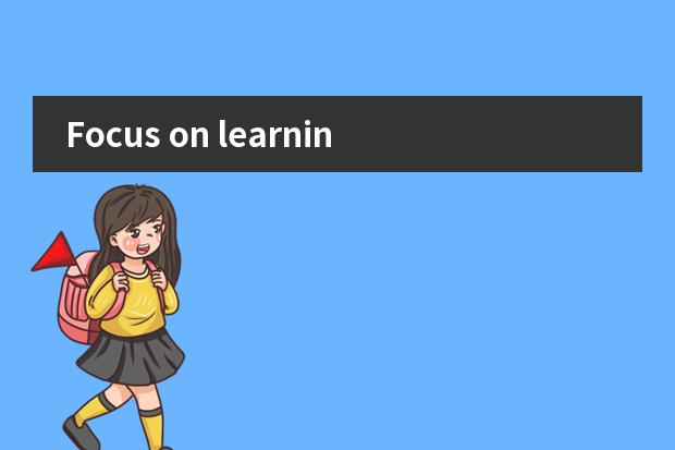 Focus on learning it.“重点学习它。”是中式英语吗?